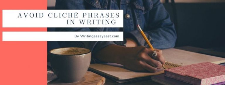 how-to-avoid-clich-phrases-in-your-writing-essay